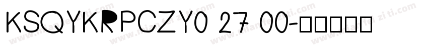 KSQYKRPCZY0 27 00字体转换